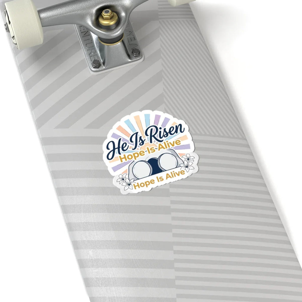 He Is Risen Kiss-Cut Stickers | Easter Christian, Hope Is Alive, Resurrection Printify