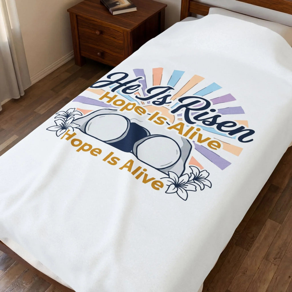 He Is Risen Velveteen Blanket | Hope Is Alive, Christian Easter Decor Printify