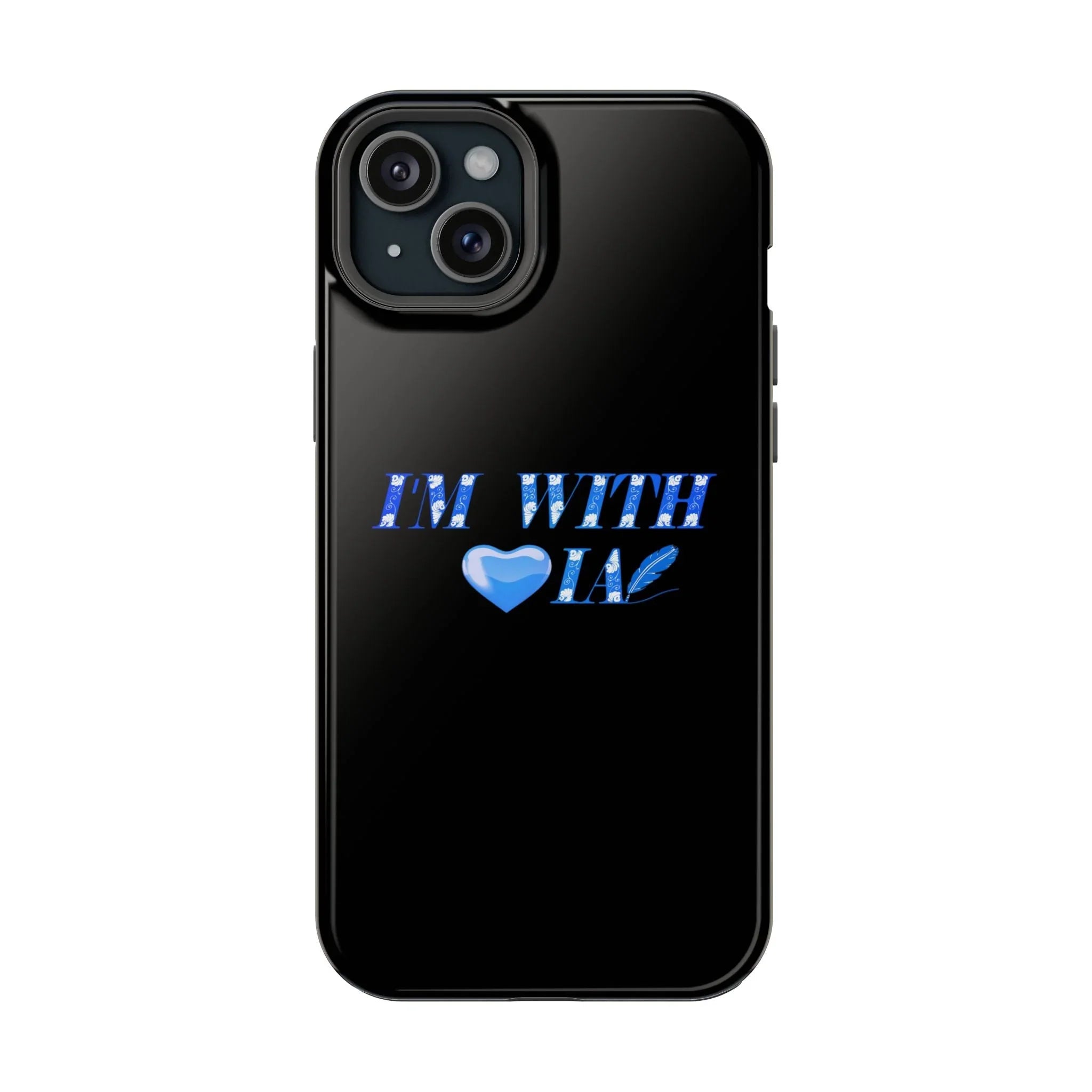 AI Phone Case — "I'm With IA" Blue Heart Magnetic Impact-Resistant Case Printify